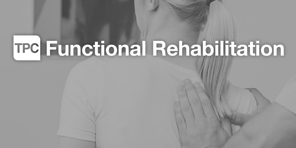 Functional Rehabilitation